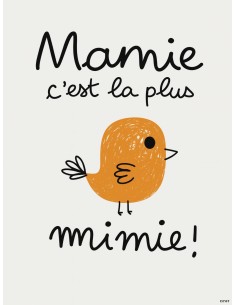 Affiche Mamie c’est la plus mimie 30x40 cm | Fabriquée en France