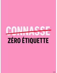 Affiche Zéro étiquette 30x40 cm fabriquée en France 2