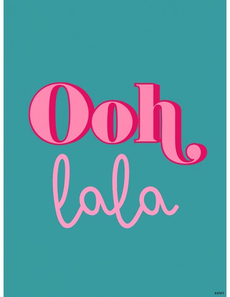Affiche Oh là là typographique 30x40 cm fabriquée en France