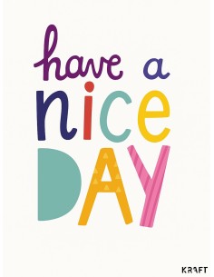 Affiche Have a Nice Day colorée 30x40 déco murale positive France 2