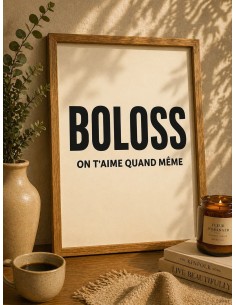 Affiche humour boloss 30x40 déco drôle minimaliste