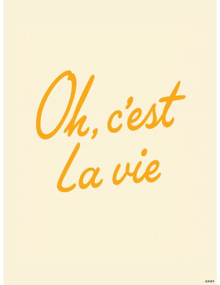Affiche oh cest la vie deco murale minimaliste message positif 30x40