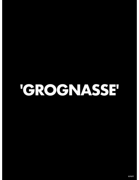 Affiche grognasse humour noir deco murale minimaliste 30x40