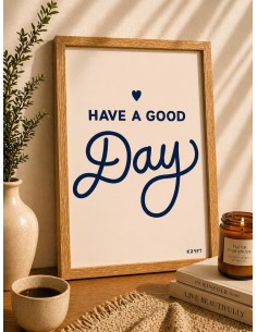 Affiche positive have a good day deco murale minimaliste 30x40