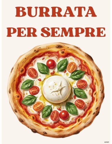 Affiche Burrata Per Sempre 30x40 – Déco cuisine italienne