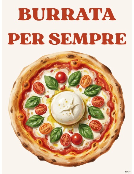 Affiche Burrata Per Sempre 30x40 – Déco cuisine italienne