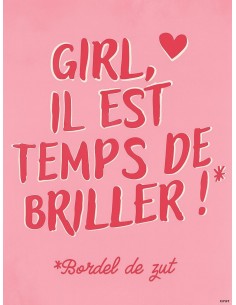 Affiche Girl il est temps de briller – Décoration girl power 2