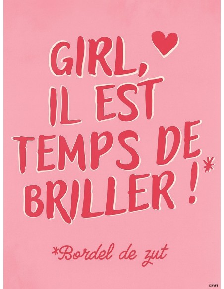 Affiche Girl il est temps de briller – Décoration girl power