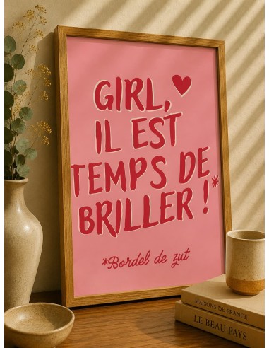 Affiche Girl il est temps de briller – Décoration girl power