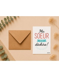 Carte ma sœur elle déchire avec enveloppe kraft